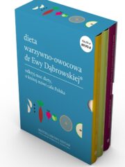 Pakiet. Dieta warzywno-owocowa dr Ewy Dąbrowskiej