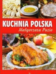 Kuchnia Polska. Małgorzata Puzio